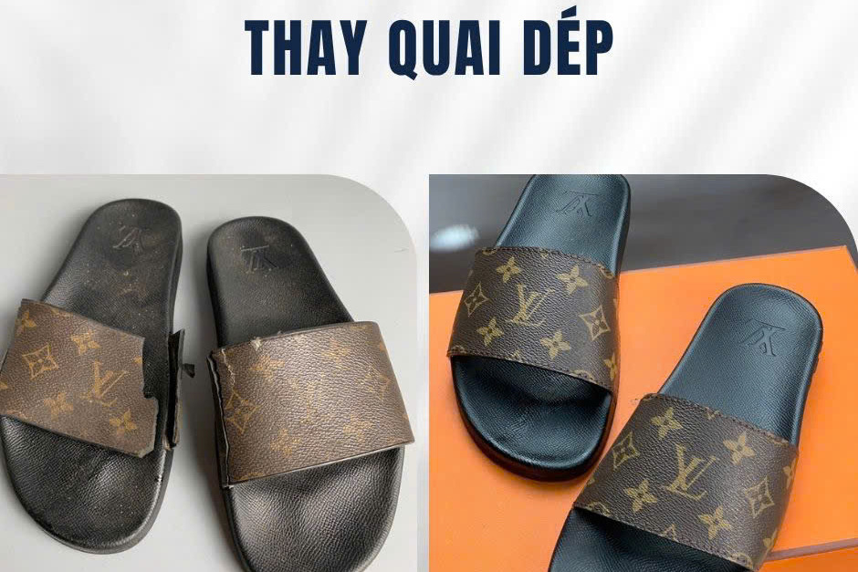 Thay quai dép Louis Vuitton, ảnh trước và sau